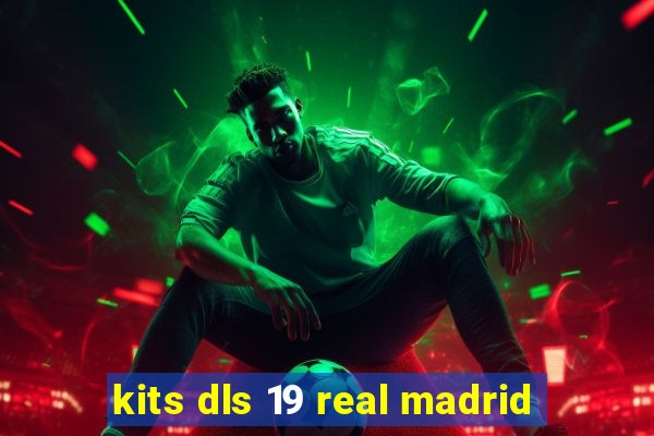 kits dls 19 real madrid